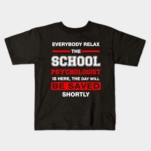 everybody relax the school psychologist Kids T-Shirt by tirani16